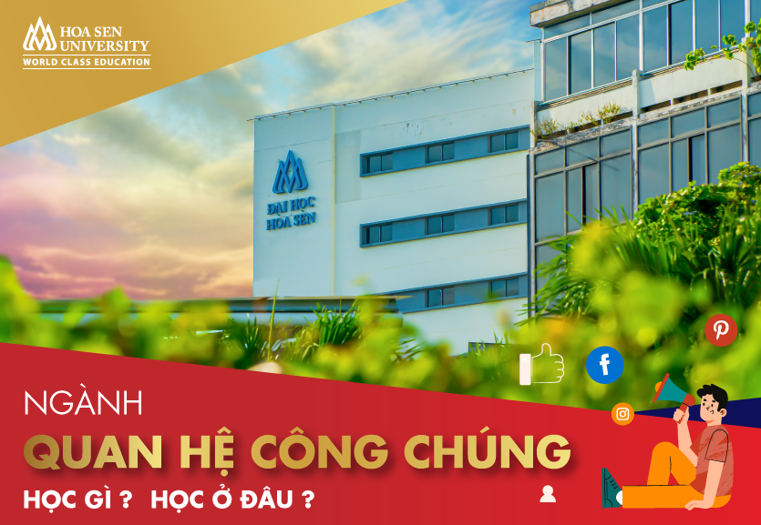 Ngành quan hệ công chúng học gì? Học ở đâu?