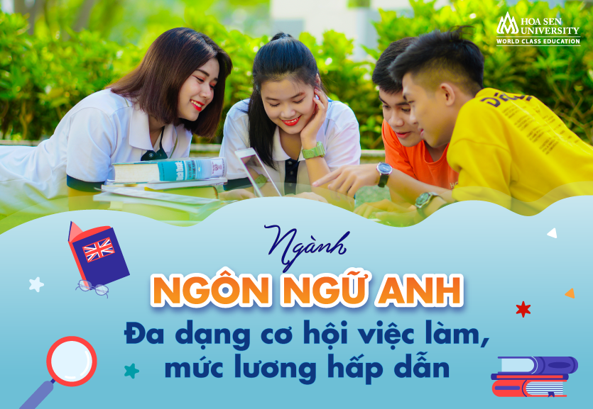 Học ngôn ngữ Anh có triển vọng không? Mức lương của ngành ngôn ngữ anh có đáng mong đợi?